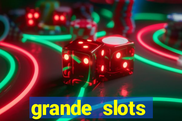 grande slots jackpot louco